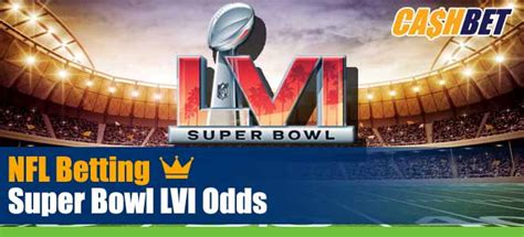 superbowl casino ladbrokes|The Latest Super Bowl LVI Odds For Every Team in the NFL.